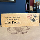 The Poliza by Adrian Vega