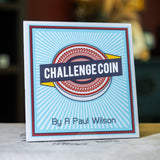 Challenge Coin by R. Paul Wilson - Brown Bear Magic Shop