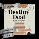 Destiny Deal by Craig Petty - Brown Bear Magic Shop