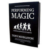 Performing Magic by Tony Middleton