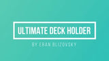 Ultimate Deck Holder (UDH) by Eran Blizovsky