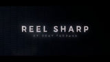 REEL SHARP by UDAY