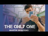 The Only One by Martin Braessas