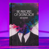 Principles of Destruction by Ben Seidman - Brown Bear Magic Shop