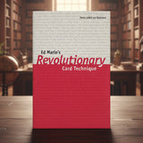 Revolutionary Card Technique by Ed Marlo
