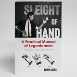 Sleight Of Hand Book by Edwin Sachs - Brown Bear Magic Shop