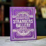 Strangers Gallery 2.0 by John Bannon - Brown Bear Magic Shop