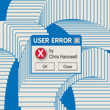User Error by Chris Hanowell - Brown Bear Magic Shop