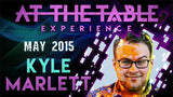 At The Table Live Lecture - Kyle Marlett May 6th 2015 video DOWNLOAD - Brown Bear Magic Shop