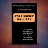 Stranger's Gallery by John Bannon - Brown Bear Magic Shop