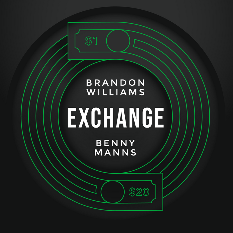Exchange by Brandon Williams and Benny Manns