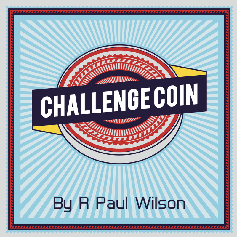 Challenge Coin by R. Paul Wilson - Brown Bear Magic Shop