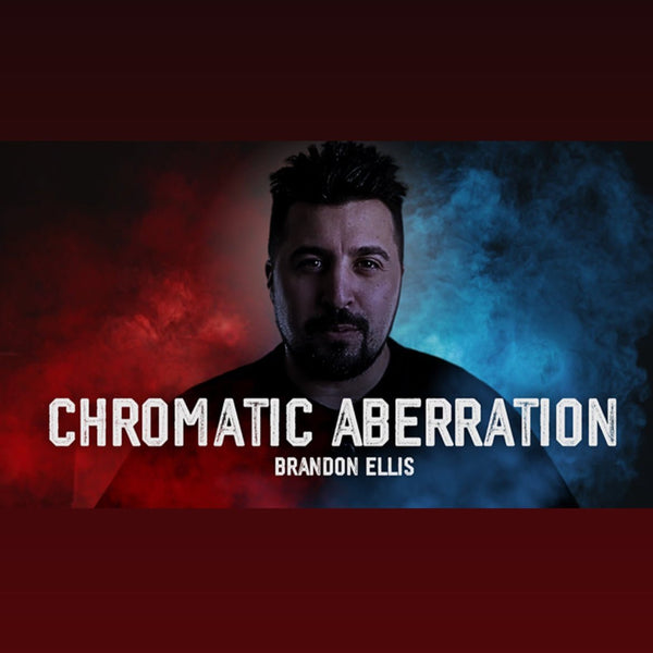 Chromatic Aberration - Triumph Idea by Brandon Ellis and 3 Monkeys Publishing - Video Download - Brown Bear Magic Shop