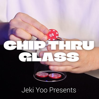 C.T.G. (Chip Thru Glass) by JEKI YOO - Brown Bear Magic Shop