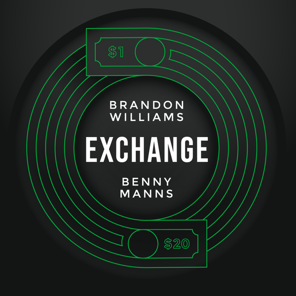 Exchange by Brandon Williams and Benny Manns - Brown Bear Magic Shop