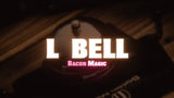 L Bell by Bacon Magic