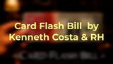 Card Flash Bill by Kenneth Costa and RH video DOWNLOAD