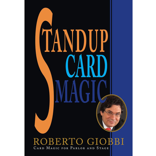 StandUp Card Magic by Robert Giobbi - Brown Bear Magic Shop