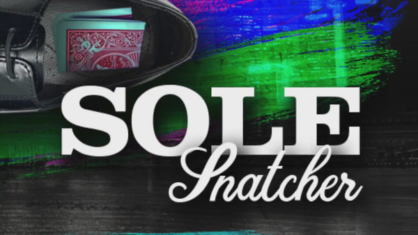 SOLE SNATCHER by Joel Dickinson & Joe Givan