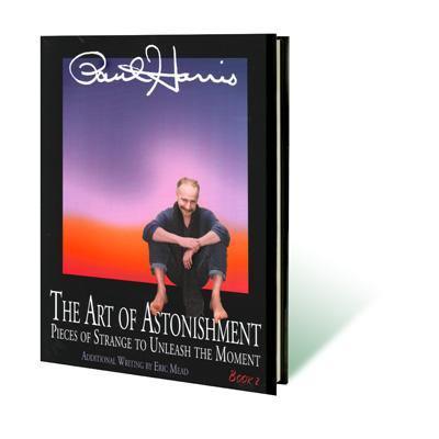 Art of Astonishment Volume 2 by Paul Harris - Brown Bear Magic Shop