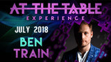 At The Table Live Lecture - Ben Train July 4th 2018 video DOWNLOAD - Brown Bear Magic Shop