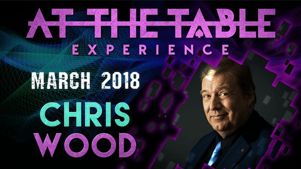 At The Table Live Lecture - Chris Wood March 21st 2018 video DOWNLOAD - Brown Bear Magic Shop