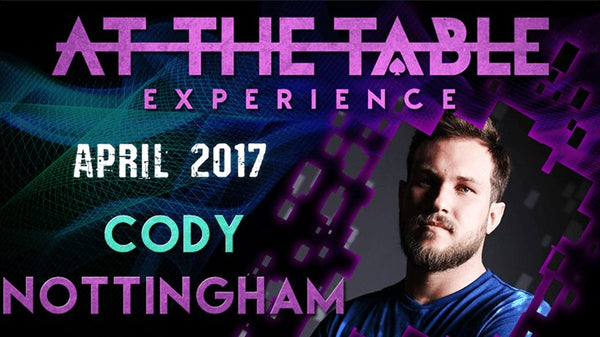 At The Table Live Lecture - Cody Nottingham April 19th 2017 video DOWNLOAD - Brown Bear Magic Shop