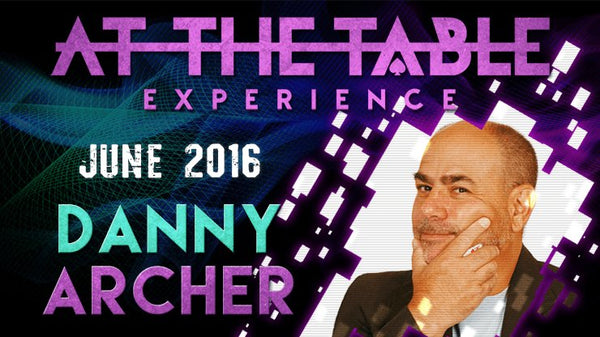 At The Table Live Lecture - Danny Archer June 15th 2016 video DOWNLOAD - Brown Bear Magic Shop