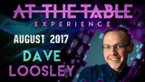 At The Table Live Lecture - Dave Loosley August 2nd 2017 video DOWNLOAD - Brown Bear Magic Shop