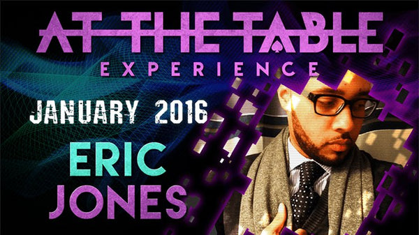 At The Table Live Lecture - Eric Jones January 20th 2016 video DOWNLOAD - Brown Bear Magic Shop