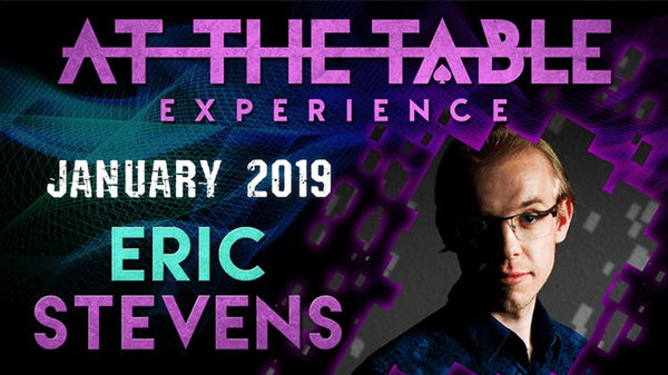 At The Table Live Lecture - Eric Stevens January 16th 2019 video DOWNLOAD - Brown Bear Magic Shop