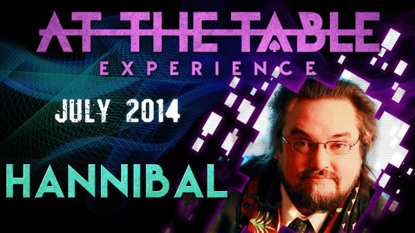 At The Table Live Lecture - Hannibal July 30th 2014 video DOWNLOAD - Brown Bear Magic Shop