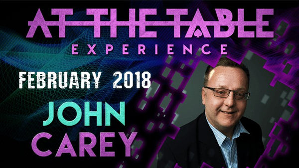 At The Table Live Lecture - John Carey 1 February 21st 2018 video DOWNLOAD - Brown Bear Magic Shop