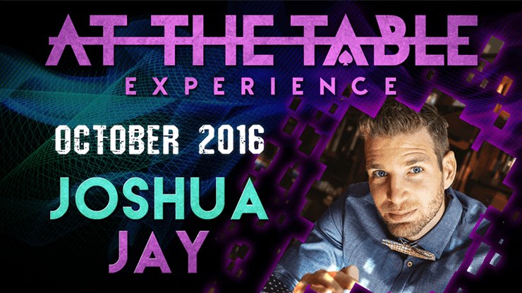 At The Table Live Lecture - Joshua Jay 2 October 19th 2016 video DOWNLOAD - Brown Bear Magic Shop
