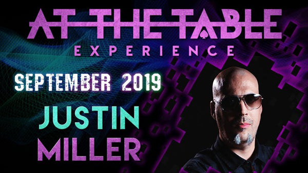At The Table Live Lecture - Justin Miller 2 September 4th 2019 video DOWNLOAD - Brown Bear Magic Shop