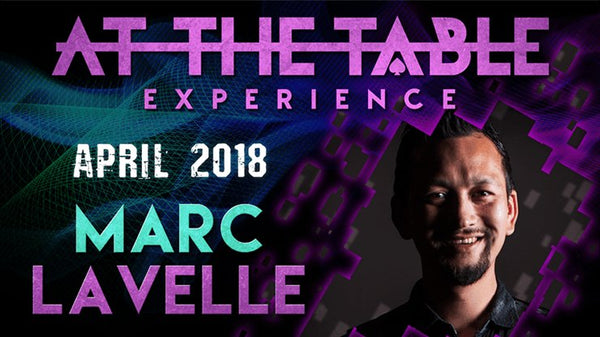 At The Table Live Lecture - Marc Lavelle April 18th 2018 video DOWNLOAD - Brown Bear Magic Shop