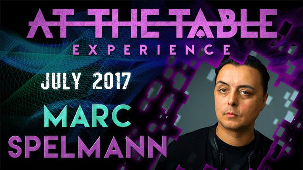 At The Table Live Lecture - Marc Spelmann July 19th 2017 video DOWNLOAD - Brown Bear Magic Shop