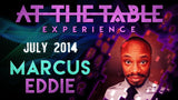 At The Table Live Lecture - Marcus Eddie July 2nd 2014 video DOWNLOAD - Brown Bear Magic Shop