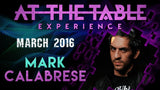 At The Table Live Lecture - Mark Calabrese 2 March 16th 2016 video DOWNLOAD - Brown Bear Magic Shop