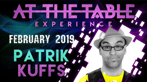 At The Table Live Lecture - Patrik Kuffs February 20th 2019 video DOWNLOAD - Brown Bear Magic Shop