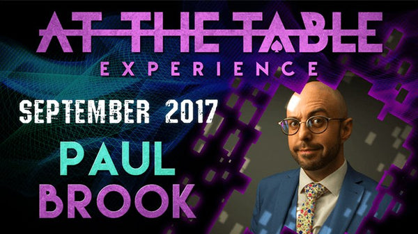 At The Table Live Lecture - Paul Brook September 20th 2017 video DOWNLOAD - Brown Bear Magic Shop