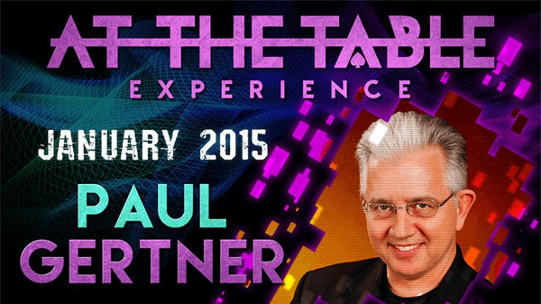 At The Table Live Lecture - Paul Gertner January 7th 2015 video DOWNLOAD - Brown Bear Magic Shop
