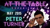 At The Table Live Lecture - Peter Turner May 20th 2015 video DOWNLOAD - Brown Bear Magic Shop