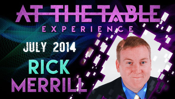 At The Table Live Lecture - Rick Merrill July 16th 2014 video DOWNLOAD - Brown Bear Magic Shop