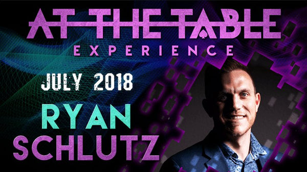 At The Table Live Lecture - Ryan Schlutz July 18th 2018 video DOWNLOAD - Brown Bear Magic Shop