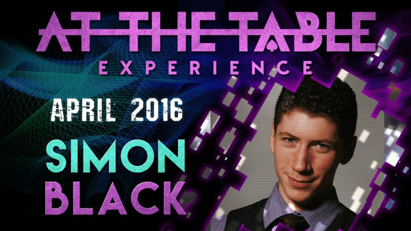 At The Table Live Lecture - Simon Black April 20th 2016 video DOWNLOAD - Brown Bear Magic Shop