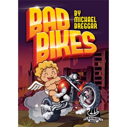 Bad Bikes by Michael Breggar & Kaymar Magic - Brown Bear Magic Shop