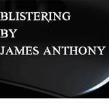 Blistering by James Anthony - Brown Bear Magic Shop