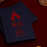 BRAND OF FIRE by Federico Poeymiro - Brown Bear Magic Shop