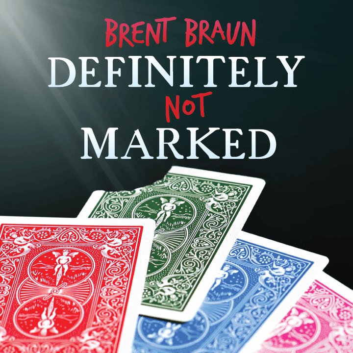 Definitely Not Marked by Brent Braun - Brown Bear Magic Shop